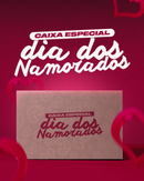 NOVIDADE! CAIXA ESPECIAL DIA DOS NAMORADOS COM BEBIDA, KIT COMPLETO, BALÃO DE CORAÇÃO E PERFUME